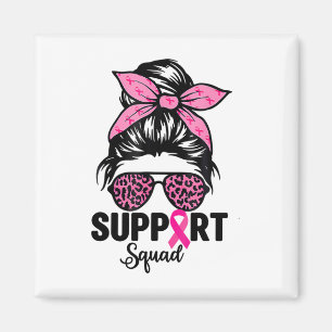 Messy Bun Gles Pink Unterstützung Squad Breast Can Magnet