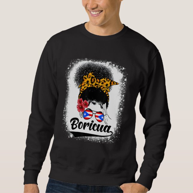 Messy Bun Hair Boricua Puerto Rico Puerto Rican Fl Sweatshirt (Vorderseite)