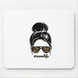 Messy Bun Mama Leben mit Leopard Sonnenbrille-Mama Mousepad