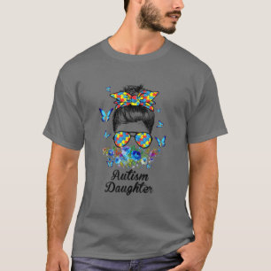 Messy Bun Proud Autism Daughter Ribbon Hintern T-Shirt