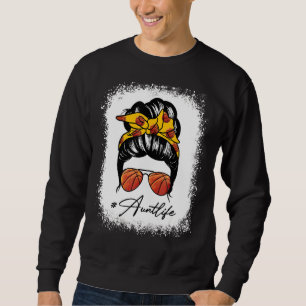 Messy Bun Tante Life Basketball Muttertag Sweatshirt