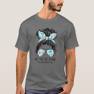 Messy Bun wir werden hören Millionen Krankenschwes T-Shirt
