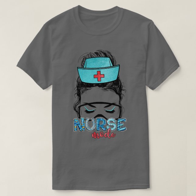 Messy Hair Woman Bun Nurse Life Healthcare Life Nu T-Shirt (Design vorne)