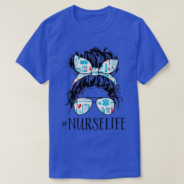 Messy Hair Woman Bun Nurse Life Healthcare Life  T-Shirt (Design vorne)