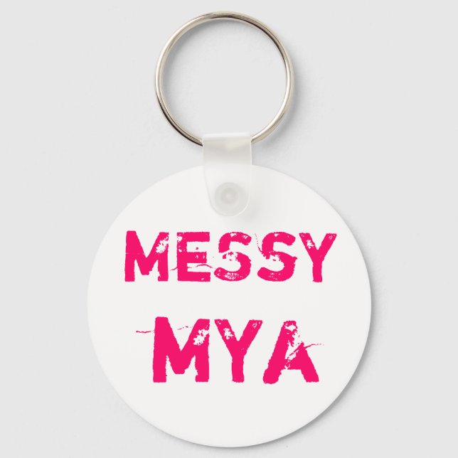 MeSsY, mYa Schlüsselanhänger (Vorderseite)
