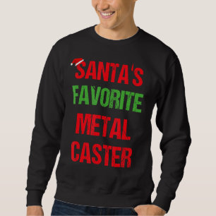 Metal Caster Funny Pajama Weihnachten Sweatshirt