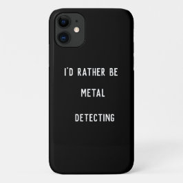 METAL DETECTING WÜRDE ICH VIELMEHR ERKENNEN Case-Mate iPhone HÜLLE