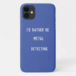 METAL DETECTING WÜRDE ICH VIELMEHR ERKENNEN Case-Mate iPhone HÜLLE