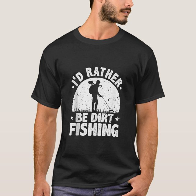 Metal Detection Funny Treasure Hunter Metal Detect T-Shirt (Vorderseite)