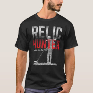Metal Detection Schatzsuche Detectorist Relic Hu T-Shirt