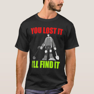 Metal Detectorist Metal De Treasure T-Shirt