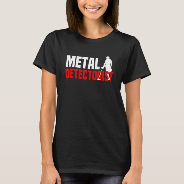 Metal Detectorist, Schatzsucher T-Shirt (Vorderseite)