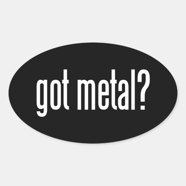 Metal got? ovaler aufkleber (Vorderseite)