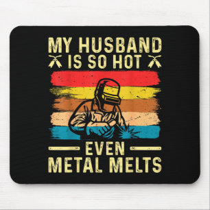 Metallarbeiter mein Mann heiß lustig Schweißerfrau Mousepad