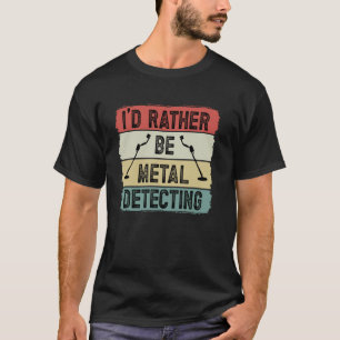 Metalldetektor T-Shirt