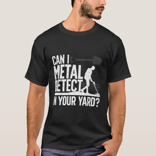 Metalldetektor T-Shirt (Vorderseite)