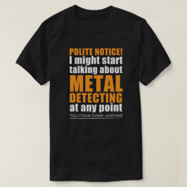 Metalldetektor-T - Shirt für ideale Metalldetektio