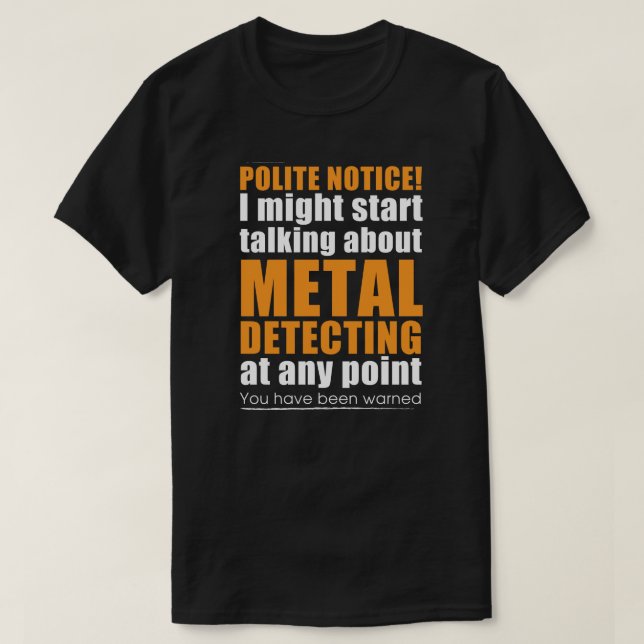 Metalldetektor-T - Shirt für ideale Metalldetektio (Design vorne)