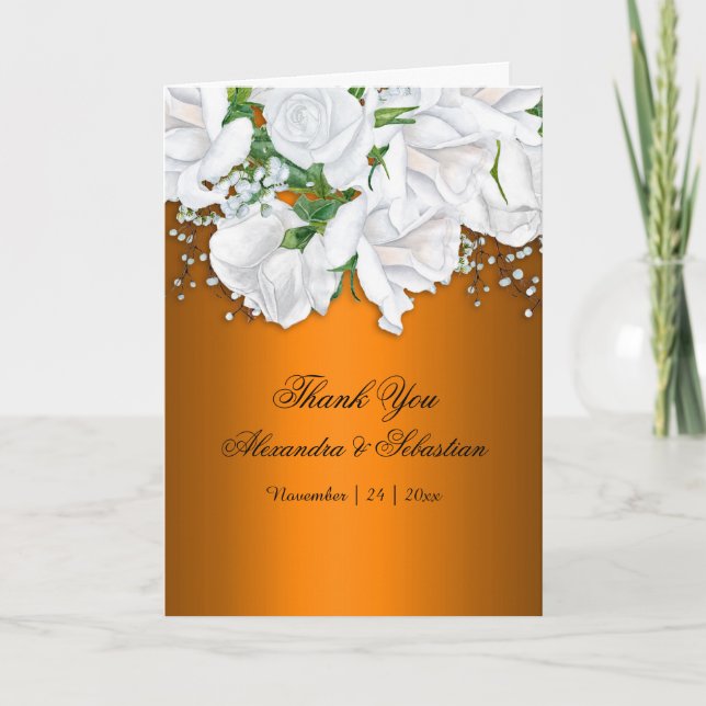 Metallic Burnt Orange und White Roses Wedding Dankeskarte (Vorderseite)