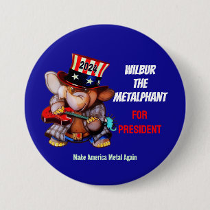 Metalphant für Präsident 2024 - Schaltfläche Button
