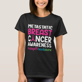 Metastasierte Brustkrebserkrankung  T-Shirt