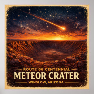 Meteor Crater Winslow Arizona Jahrhundertfeier Poster