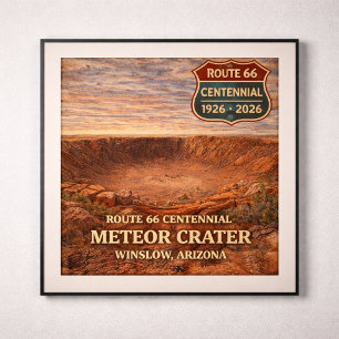 Meteor Krater Arizona Route 66 Poster