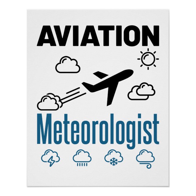 Meteorologe für Luftfahrt Poster (Vorderseite)