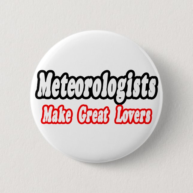 Meteorologen lieben es button (Vorderseite)