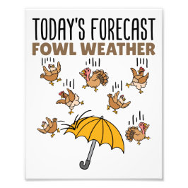 Meteorologie: Das vorhergesagte Wetter von Fowl Fotodruck