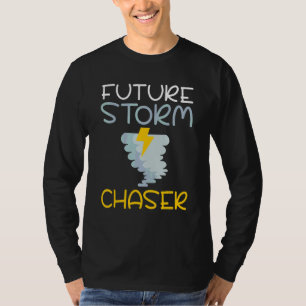 Meteorologie des künftigen Sturms Chaser Wetter Ch T-Shirt