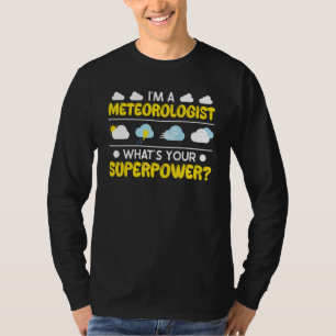 Meteorologie Meteorologe Wettermoderator T-Shirt