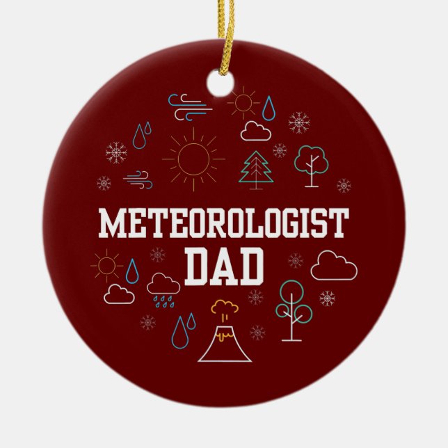 Meteorologist Dad Job Weather Meteorology Keramik Ornament (Vorne)