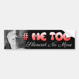 #MeToo I ist nicht zum Schweigen gebrachter Autoaufkleber