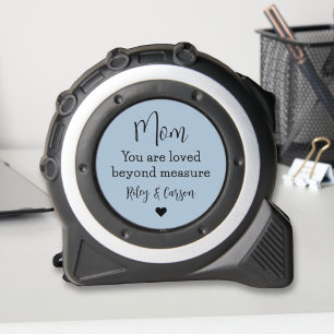 Mètre Ruban Personnalisée Maman aimée au-delà de la mesure Dus