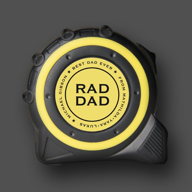 Mètre Ruban Rad Papa Meilleur papa Anniversaire Drôle Fête des (Rad Dad Best Dad Birthday Funny Father's Day Tape Measure
)