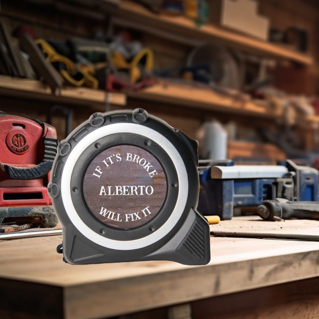 Mètre Ruban Si c'est Broke Nom personnalisé (Créateur téléchargé)