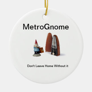 MetroGnome Keramikornament