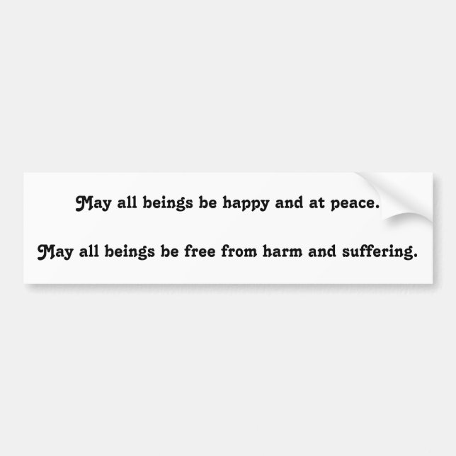 Metta Prayer Buddhistische Lehren und Philosophie Autoaufkleber (Vorne)