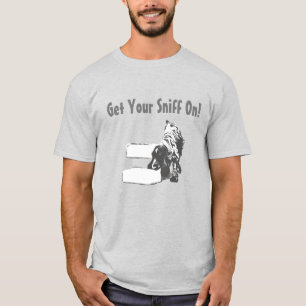 Mettez Votre Sniff !  T-shirt III
