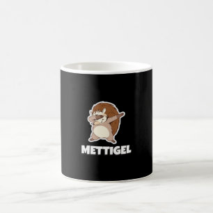 Mettigel Funny Mett Igel Say T - Shirt Kaffeetasse