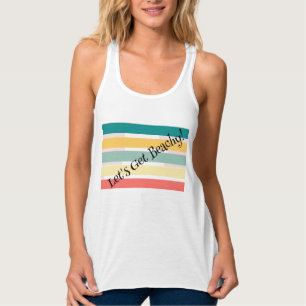 Mettons-nous la plage ! Débardeur T-shirt