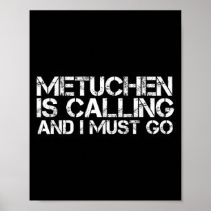 Metuchen Nj New Jersey Lustige Stadt Trip Heim Wur Poster