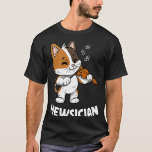 Mewsician Violin Player Cat Violinist Musiker T-Shirt