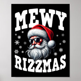 Mewy Rizzmas Kids Teens Funny Frohe Weihnachtsmann Poster