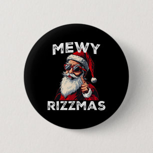 Mewy Rizzmas Lustiger Weihnachtsmann Miauen Witz R Button