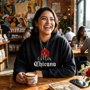 MexChicana Chicana Kapuzenpullover Hoodie