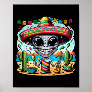Mexican Alien-poncho Cinco De Mayo Let's Fiesta Me Poster