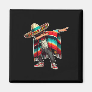 Mexican Boy Dabbing Poncho Funny Cinco De Mayo Par Magnet