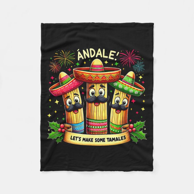 Mexican Christmas Tamale Ándale Let’s Make Some Ta Fleecedecke (Vorderseite)